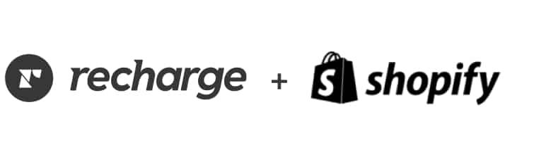Shopify and ReCharge